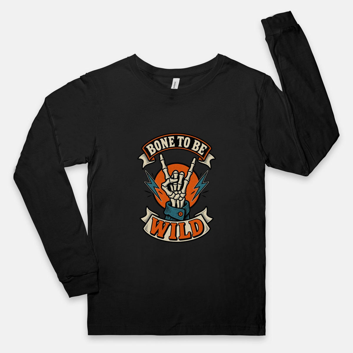Bone to be Wild - Adult Long Sleeve