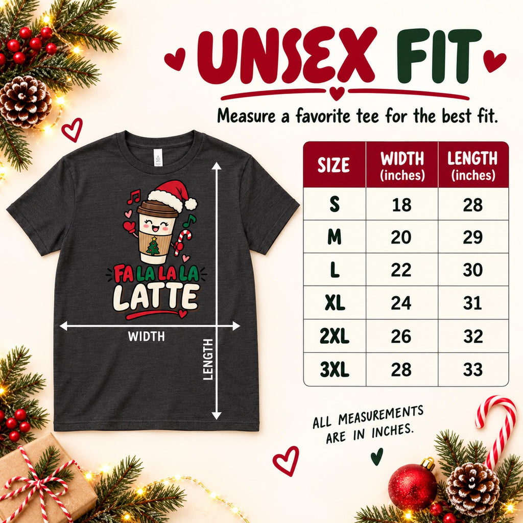Fa La La Latte Shirt, 100% Cotton Adult Holiday Graphic Tee