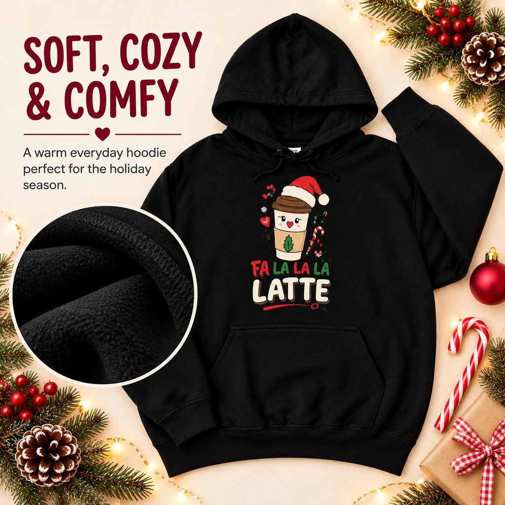 Fa La La La Latte Christmas Hoodie