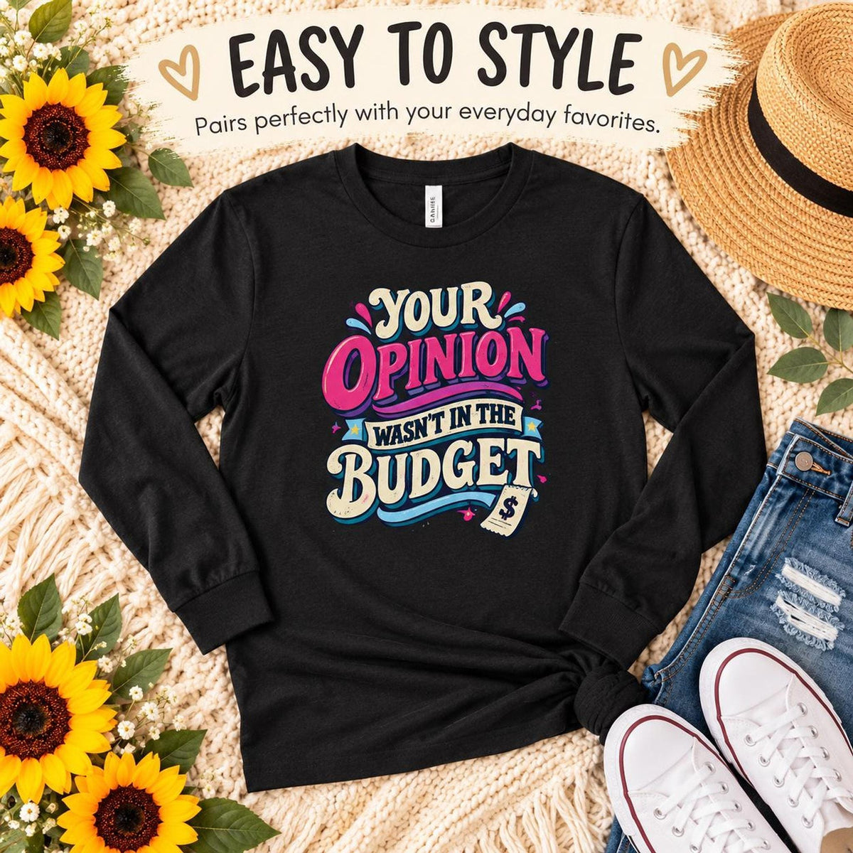 Sarcastic Budget Opinion Long Sleeve Shirt, Retro Graphic Tee, Funny Gift for Her