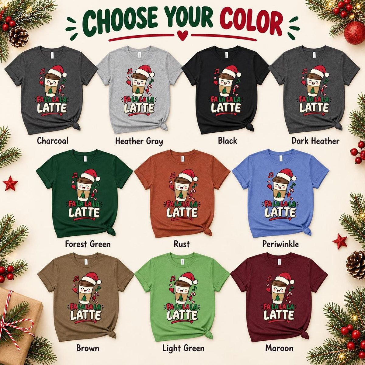 Fa La La Latte Christmas Coffee Shirt, Festive Holiday Tee, Coffee Lover Gift Christmas Tee
