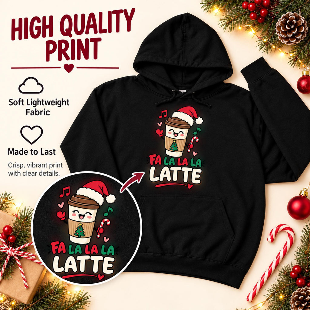 Hoodie, Fa La La La Latte Christmas Graphic, 100% Cotton Unisex Sweatshirt