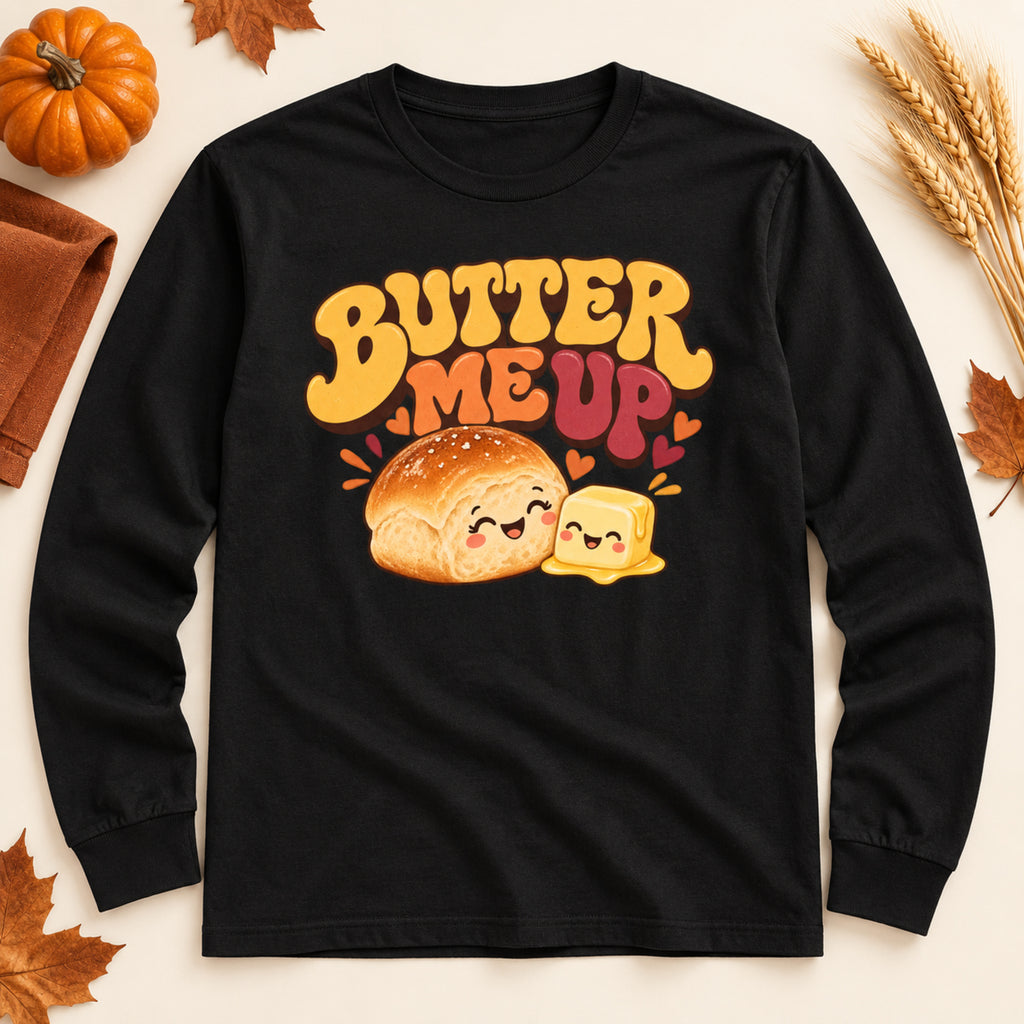 Butter Me Up black adult long sleeve Thanksgiving thumbnail