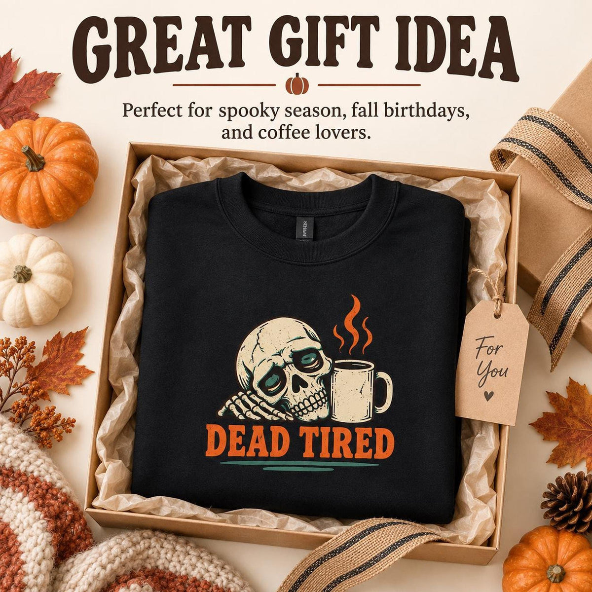 Dead Tired Halloween Sweatshirt