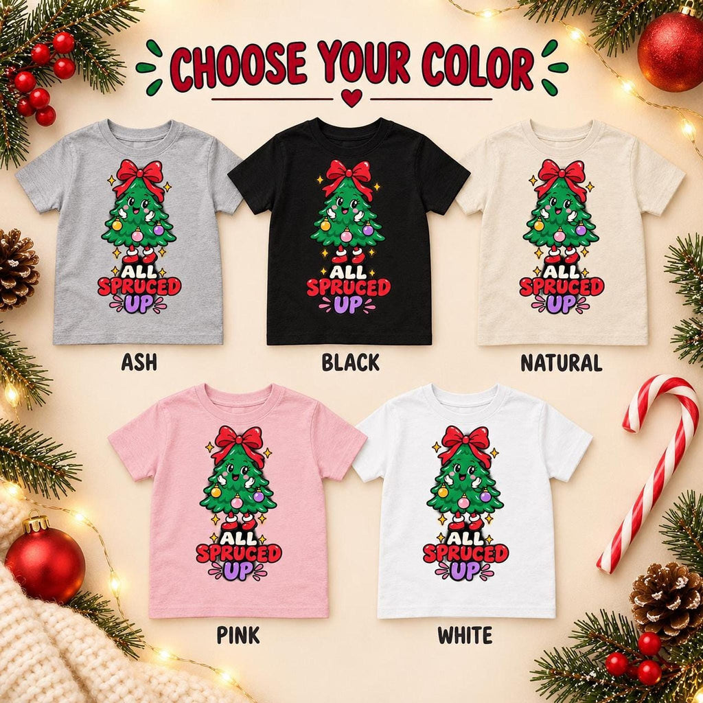 All Spruced Up Kids Christmas Tree Tee, Festive Holiday Graphic Shirt