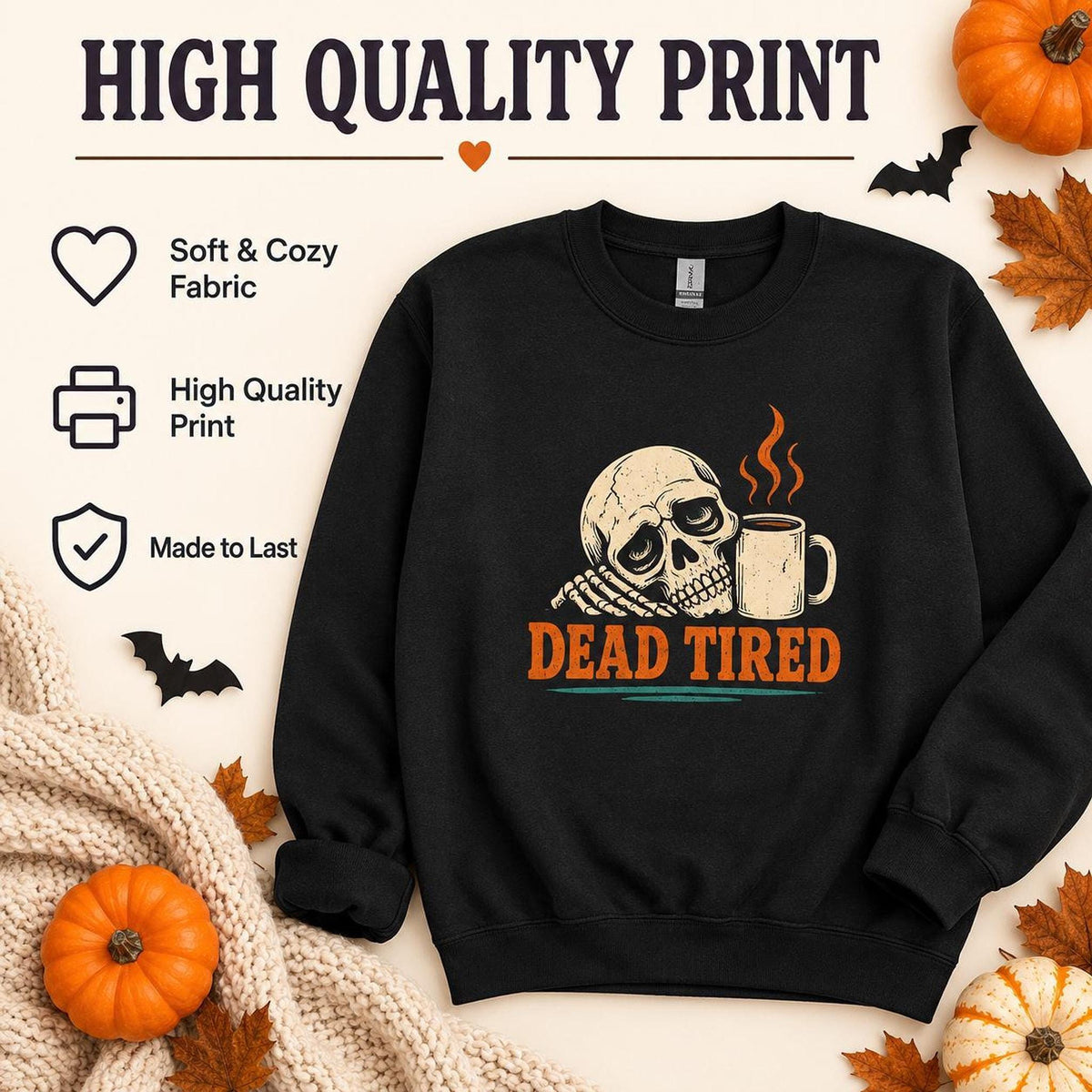 Dead Tired Halloween Sweatshirt