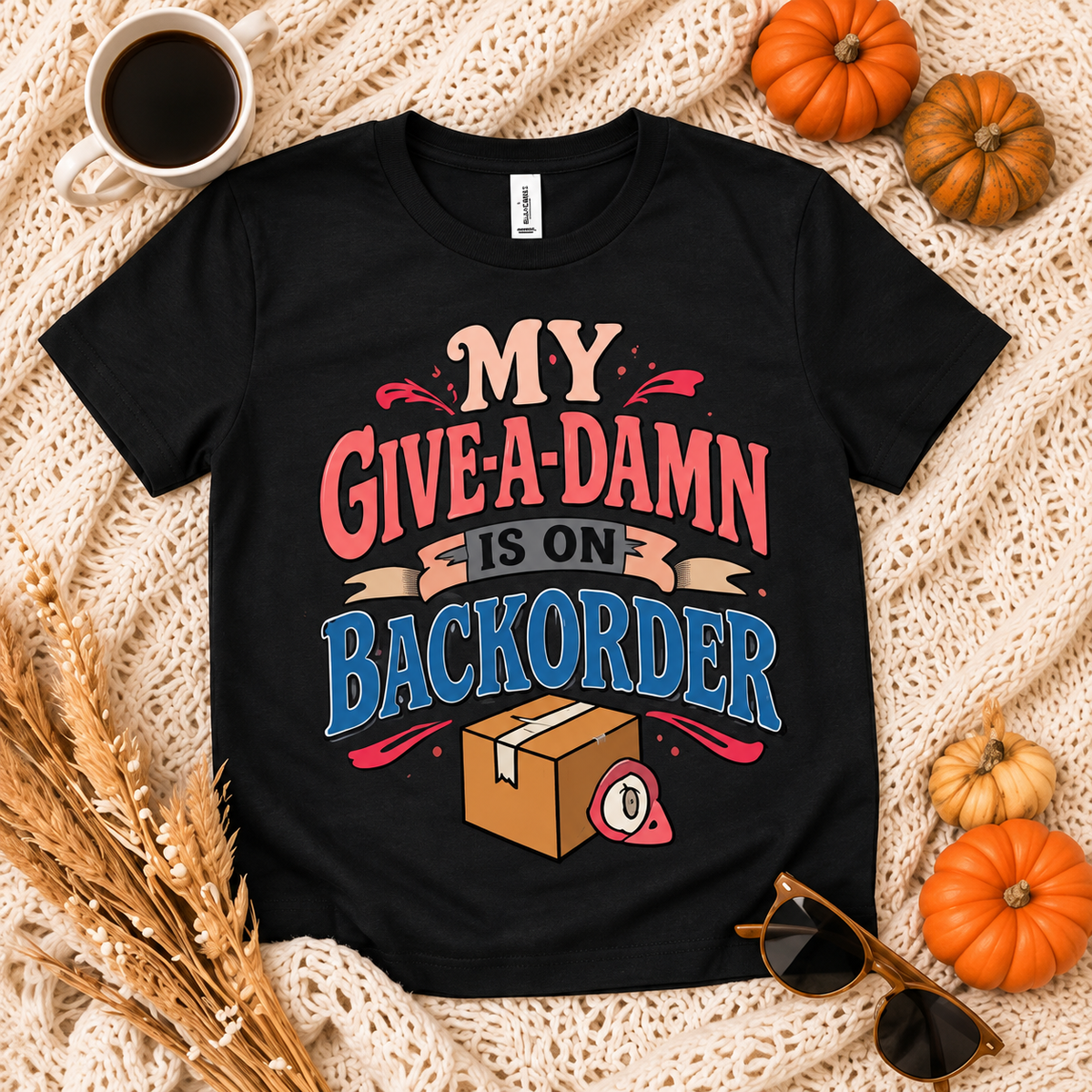 Give-A-Damn on Backorder adult tee thumbnail
